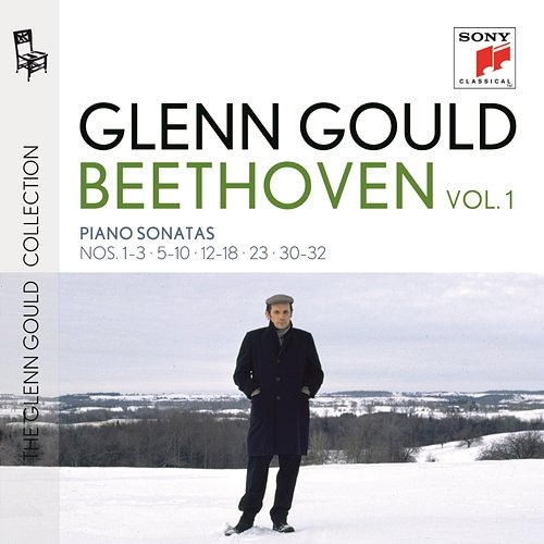 Glenn Gould plays Beethoven: Piano Sonatas Nos. 1-3; 5-10; 12-14; 15-18; 23; 30-32 Glenn Gould