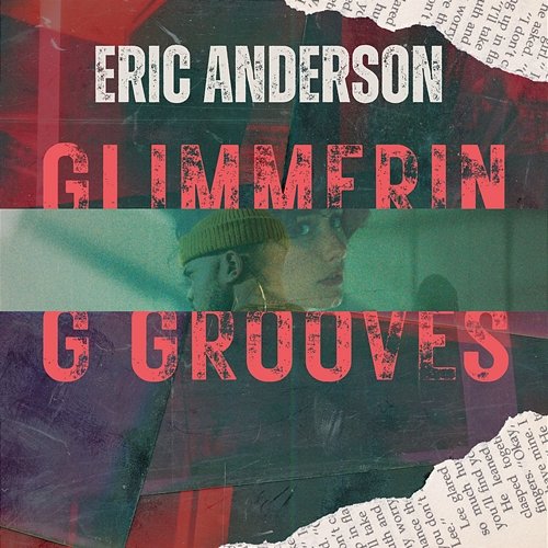 Glimmering Grooves Eric Anderson