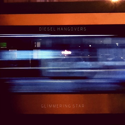 Glimmering Star Diesel Hangovers