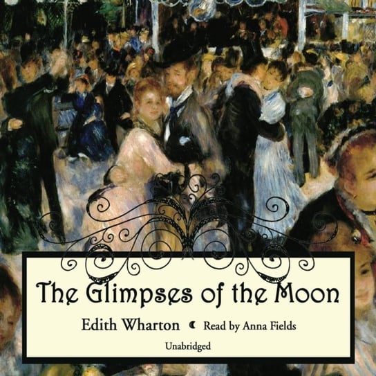 Glimpses of the Moon Wharton Edith