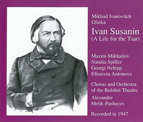 Glinka Ivan Susanin Various Artists