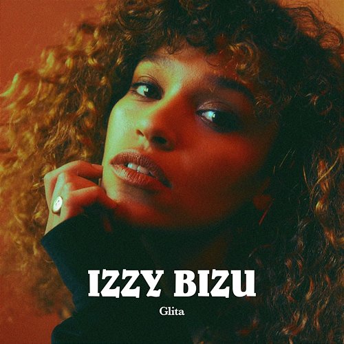 GLITA - EP Izzy Bizu