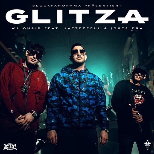 GLITZA Milonair feat. Haftbefehl, Joker Bra
