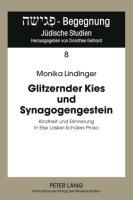 Glitzernder Kies und Synagogengestein Lindinger Monika