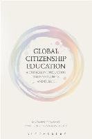 Global Citizenship Education: A Critical Introduction to Key Davies Ian