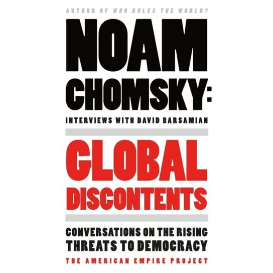 Global Discontents Barsamian David, Chomsky Noam