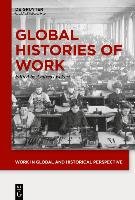 Global Histories of Work Gruyter Oldenbourg