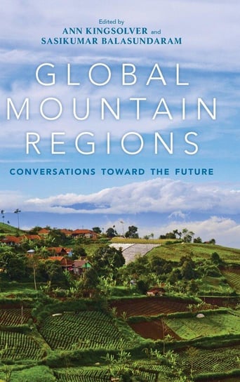 Global Mountain Regions Indiana University Press (IPS)