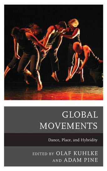 Global Movements Rowman & Littlefield Publishing Group Inc