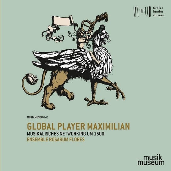 Global Player Maximilian Musikalisches Networking Um 1500 Ensemble rosarum flores