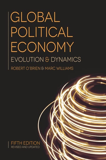 Global Political Economy O'brien Robert, Williams Marc