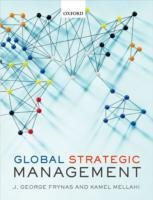 Global Strategic Management Frynas Jedrzej George, Mellahi Kamel