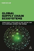 Global Supply Chain Ecosystems Millar Mark