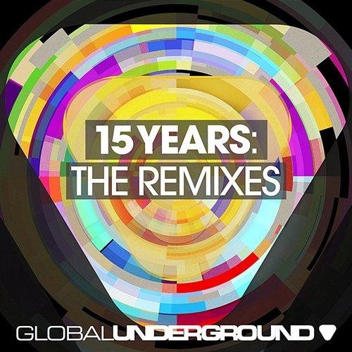 Global Underground: 15 Years Various Artists