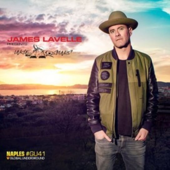Global Underground #41: James Lavelle Presents Unkle Sounds - Naples Lavelle James