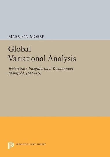 Global Variational Analysis Morse Marston