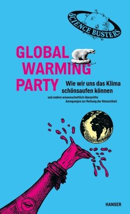 Global Warming Party Hanser