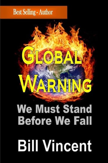 Global Warning Bill Vincent
