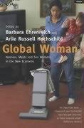 Global Woman Ehrenreich Barbara, Hochschild Arlie Russell