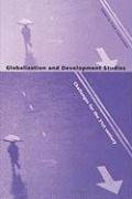 Globalization and Development Studies Schuurman F.