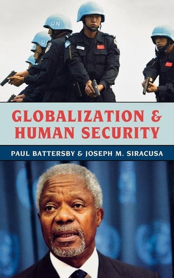 Globalization and Human Security Battersby Paul