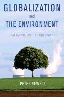 Globalization and the Environment Newell Peter