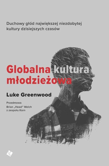 Globalna kultura młodzieżowa Greenwood Luke