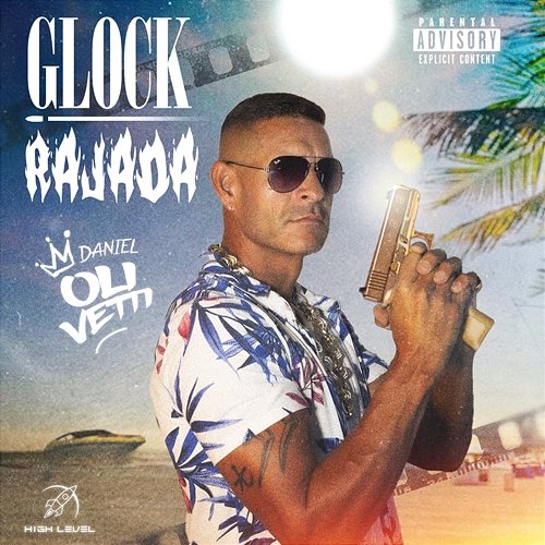 Glock Rajada Daniel Olivetti & High Level Pro