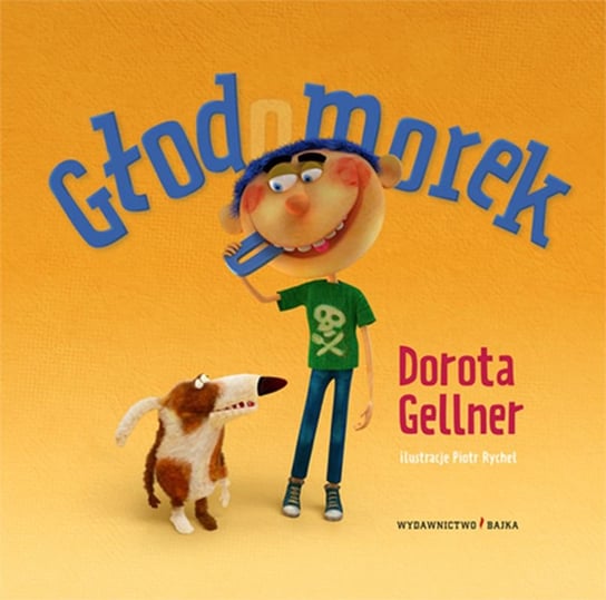 Głodomorek Gellner Dorota