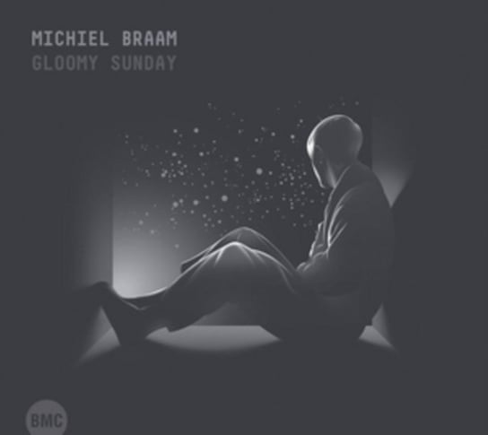 Gloomy Sunday Braam Michiel