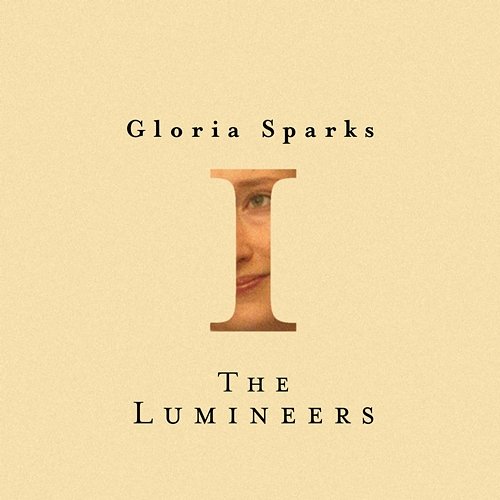 Gloria The Lumineers