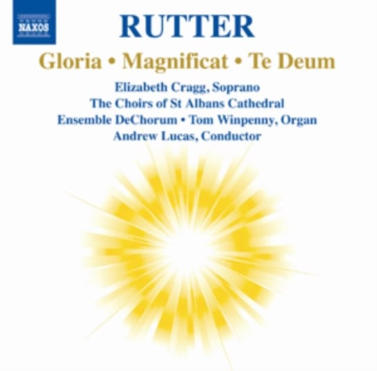Gloria, Magnificat, Te Deum Various Artists