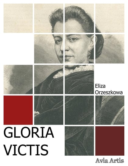 Gloria victis Orzeszkowa Eliza