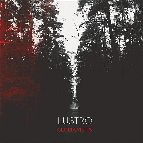 Gloria victis Lustro
