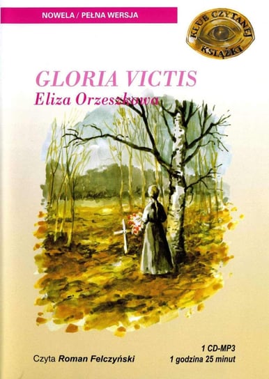 Gloria Victis Orzeszkowa Eliza