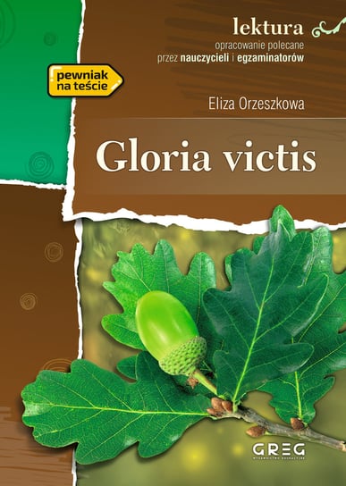 Gloria Victis. Wydanie z opracowaniem Orzeszkowa Eliza