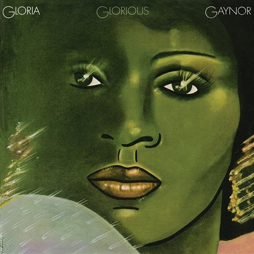 Glorious Gloria Gaynor