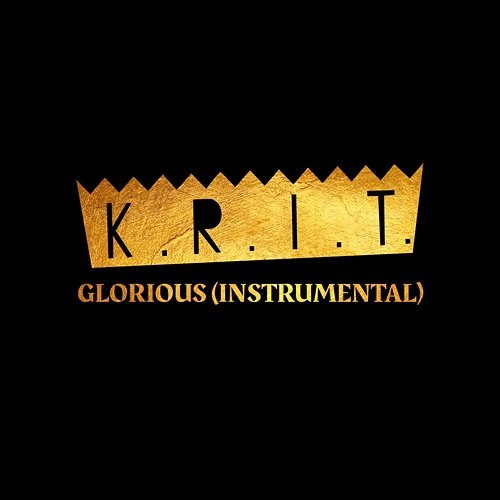 Glorious Big K.R.I.T.