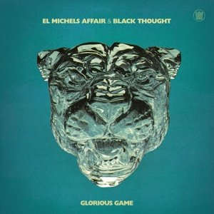 Glorious Game Black Thought, El Michels Affair