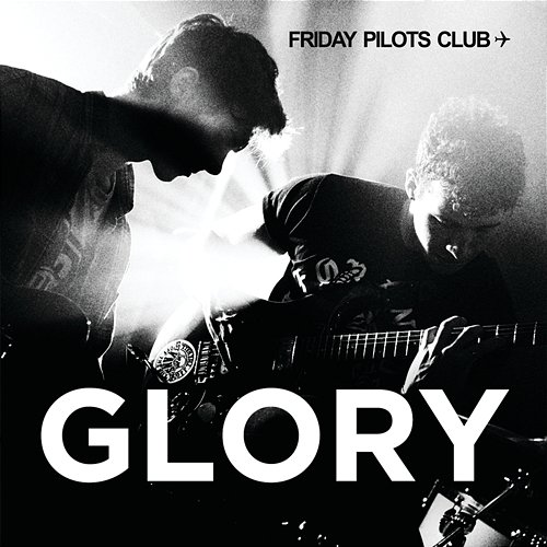 Glory Friday Pilots Club