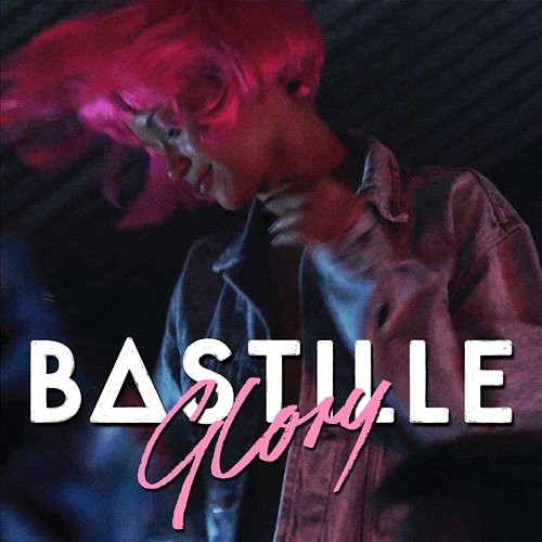 Glory Bastille