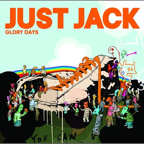 Glory Days Just Jack