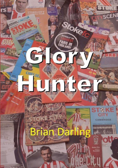 Glory Hunter Darling Brian