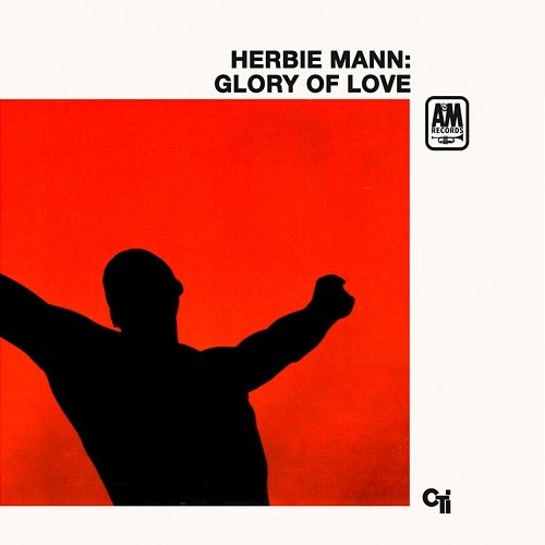 Glory Of Love Herbie Mann