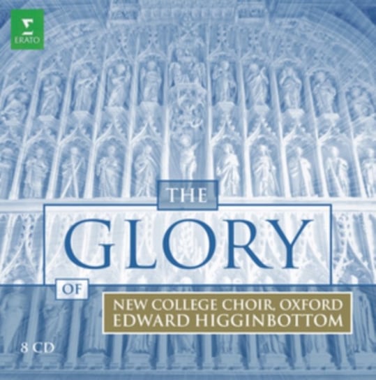 Glory of New College Choir Oxford Choir of New College Oxford