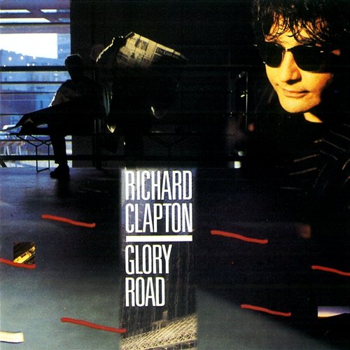 Glory Road Richard Clapton