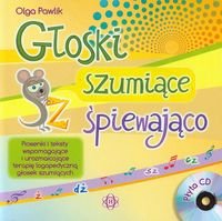 Głoski szumiące śpiewająco + CD Pawlik Olga