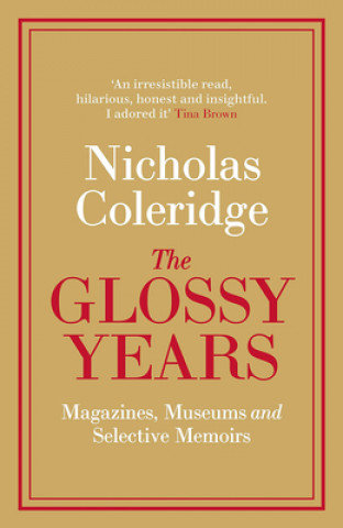 Glossy Years Coleridge Nicholas