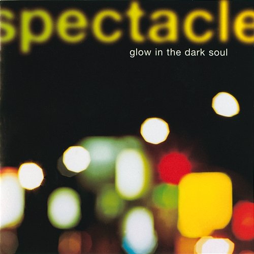 Glow In The Dark Soul Spectacle