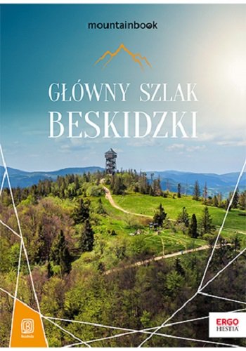 Główny Szlak Beskidzki. MountainBook Bzowski Krzysztof
